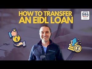 How to Assume an SBA EIDL Loan in a Business Acquisition