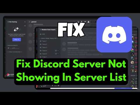 Fix Discord Server Not Showing In Server List | Discord Server Missing?