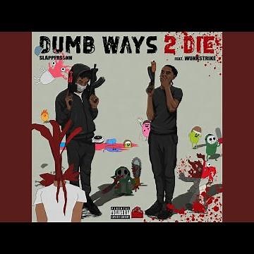 Dumb Ways 2 Die