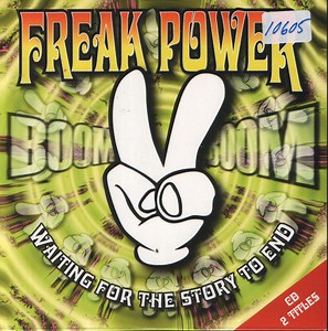 Freak Power - Waiting For The Story To End