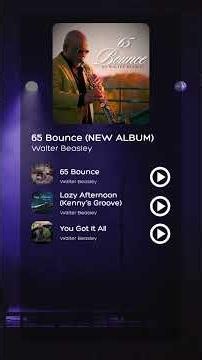 Enjoy the fresh sounds of Walter Beasley's new album "65 Bounce"
