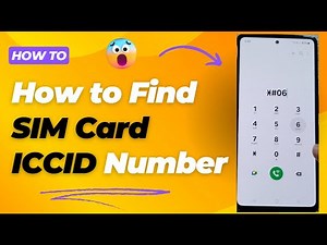 How to Find SIM Card ICCID Number on Galaxy A53/A54/A55