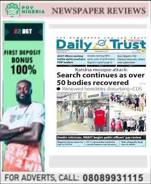 Daily Trust Newspaper reviews 22-08-2025