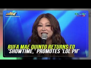 Rufa Mae Quinto returns to 'Showtime,' promotes 'LOL PH'