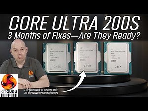 Intel Core Ultra 200S Saga: 3 Months of Fixes Benchmarked!