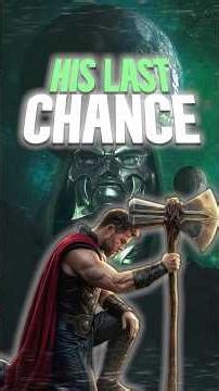 Thors Last Chance