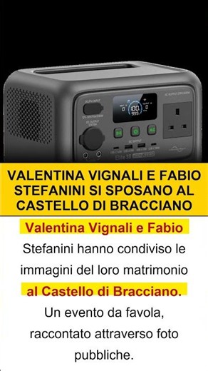 Valentina vignali e fabio stefanini si sposano al castello di bracciano