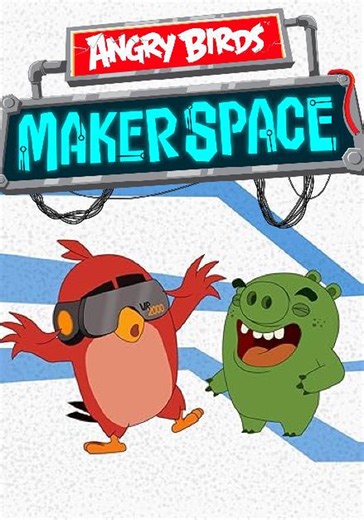 Angry Birds Makerspace Staffel 2 - Stream anschauen