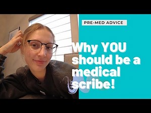 My Experience as a Medical Scribe // Why You Should Be One!!