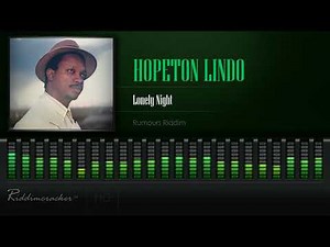Hopeton Lindo - Lonely Night (Rumours Riddim) [HD]
