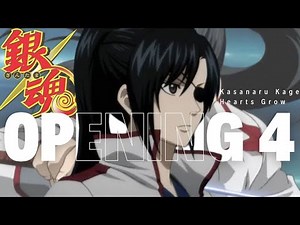 Gintama Opening 4 Full / Kasanaru Kage - Hearts Grow - lyrics sub español