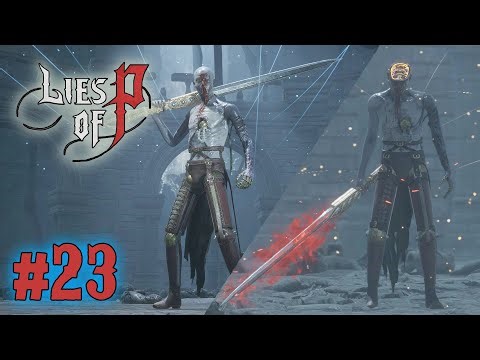 Let's Platinum Lies of P #23 - The String Puller (Nameless Puppet)