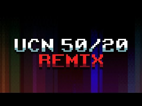 UCN - New High Score! REMIX