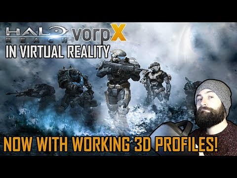 Halo Reach in VR - NOW WITH 3D PROFILES - Halo Reach in Virtual Reality with Vorpx