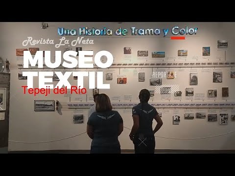CONOCE EL MUSEO TEXTIL INDUSTRIAL DE LA JOSEFINA, EN TEPEJI DEL RÍO, HIDALGO
