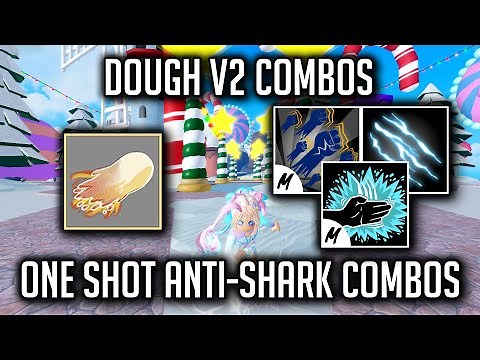 Destroy Opponents With These OP Combos | Dough V2 Combo Showcase Blox Fruit