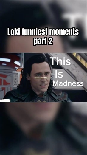 Loki funniest moments part 2!!