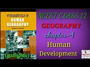 NCERT -Fundamentals of human geography - class 12 - Chapter 4 - Tamil (All Competitive Exams)