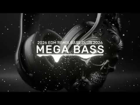 MEGA BASS 🔊💯 | EDM REMIX BASS BOOSTED 🔥 CLUB BANGER | NIGHT DRIVE 😎 GYM WORKOUT 💪 DANCE PARTY 🥳🎉