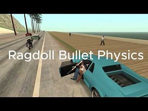 Ragdoll Bullet Physics GTA San Andreas