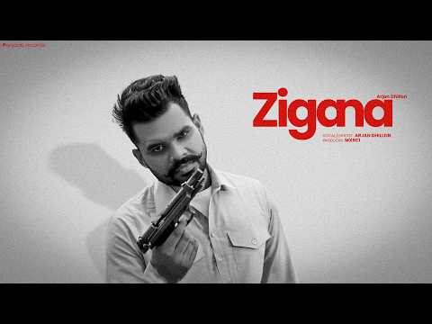 Zigana By Arjan Dhillon | Punjabi Song | (Official Song)