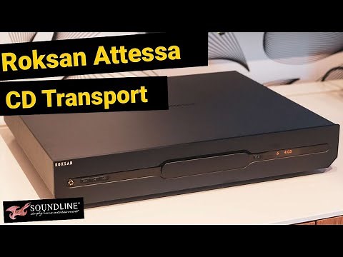 Roksan Attessa CD Transport - Overview & First Impressions