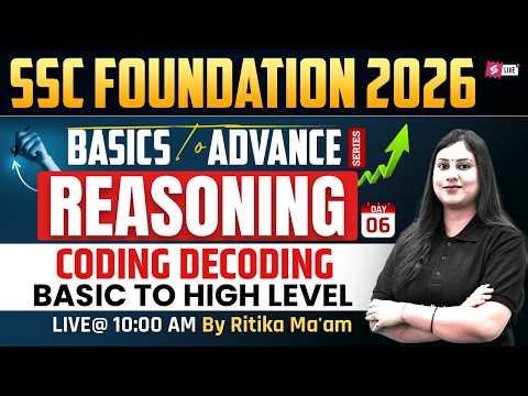 SSC Foundation 2026 | Coding Decoding Reasoning for SSC Exams | Reasoning by Ritika Tomar