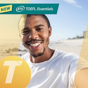 The TOEFL® Essentials™ test offers MyBest® scores, a feature which...