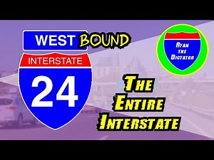I-24 WESTBOUND: The Entire Interstate