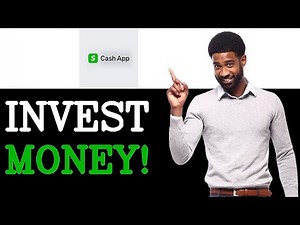 How To Invest Money On Cash App (2025)
