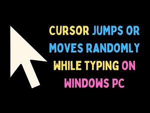 How to Fix Cursor Jumps or Moves Randomly While Typing on Windows 11