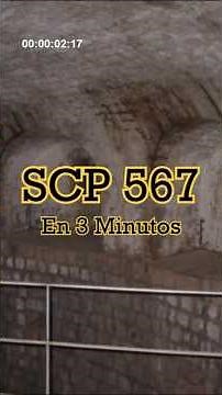 SCP 567 Summary - "The Dungeon"