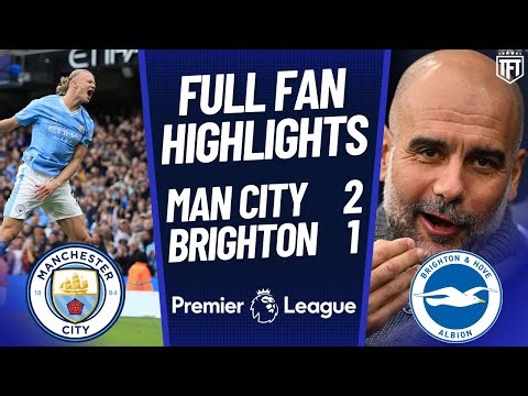 Man City GO TOP! Man City 2-1 Brighton Highlights