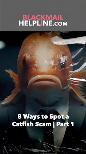 8 Ways to Spot a Catfish Scam | Part 1