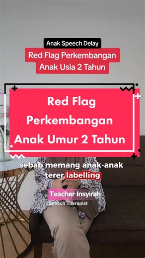 Cara Menghadapi Red Flag Perkembangan Anak Umur 2 Tahun
