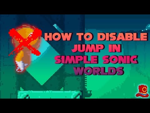 How to Disable Jump in Simple Sonic Worlds | Clickteam Fusion 2.5 Tutorial