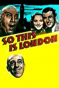 So This Is London - Movie