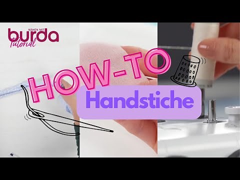 Nähen mit burda - How-To: Handstiche