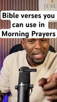 Bible verses you can use for Morning Prayers.#new #podcast #christian #fyp #trending