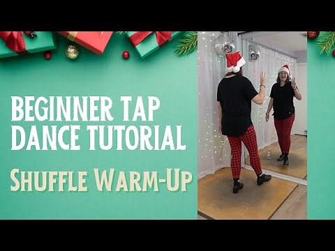Beginner Tap Dance Lesson | SHUFFLES & SHUFFLE STEPS Warm Up | Learn to tap dance!