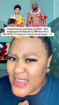 leleti nkosi's husband sibusiso is allegedly implicated in eskom fraud scandal#viral#worldnews#fyp