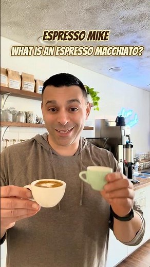 What is an Espresso Macchiato?
