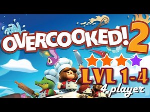 Overcooked 2 Level 1-1 4 Stars 4 Player Co-op (Completed)