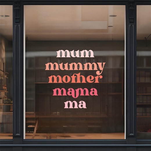 Mum, Mother, Ma Text Mother's Day Window Retail Vinyl | Boutique Storefront Decal - Etsy