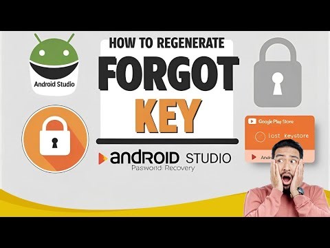 Forgot Your Keystore? How to Regenerate & Update App on Play Store (Step-by-Step Guide)