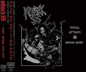Attack SS - Total Attack 2006 - 2013