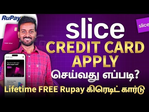 How to Apply For Slice Credit Card in Tamil | Lifetime FREE Slice Super Rupay Credit Card