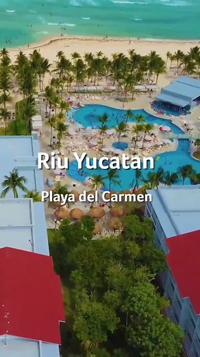 Descubre RIU Yucatán en Playa del Carmen