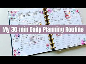 My 30 Minute Daily Planning Routine
