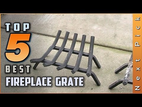 Top 5 Best Fireplace Grate Review